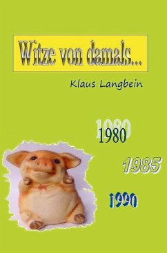 Witze von damals - Langbein, Klaus