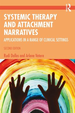 Systemic Therapy and Attachment Narratives - Dallos, Rudi;Vetere, Arlene