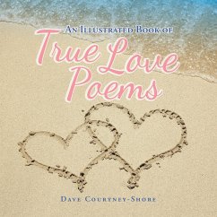 An Illustrated Book of True Love Poems - Courtney-Shore, Dave