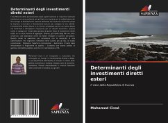 Determinanti degli investimenti diretti esteri - Cissé, Mohamed