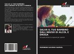 SALVA IL TUO BAMBINO DALL'ABUSO DI ALCOL E DROGA