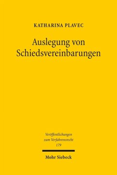 Auslegung von Schiedsvereinbarungen (eBook, PDF) - Plavec, Katharina