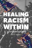 Healing Racism Within (eBook, ePUB)