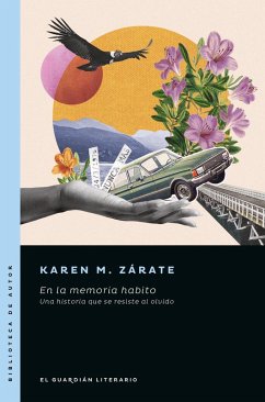 En la memoria habito (eBook, ePUB) - Zárate, Karen M.