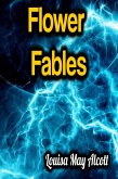 Flower Fables (eBook, ePUB)