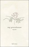 My Greenhouse (eBook, ePUB)