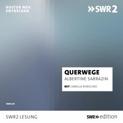 Querwege (MP3-Download) - Sarrazin, Albertine