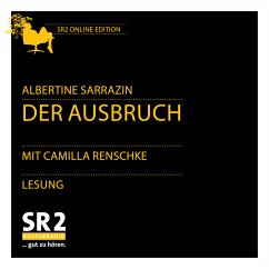 Der Ausbruch (MP3-Download) - Sarrazin, Albertine