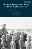 Britain, Egypt, and Iraq during World War II (eBook, PDF)