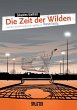 Die Zeit der Wilden (eBook, PDF) - Bild 1