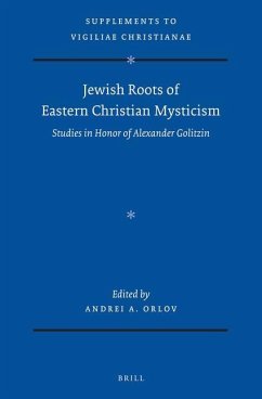 Jewish Roots of Eastern Christian Mysticism