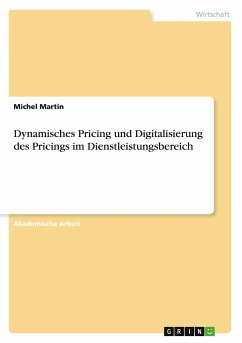 Dynamisches Pricing und Digitalisierung des Pricings im Dienstleistungsbereich