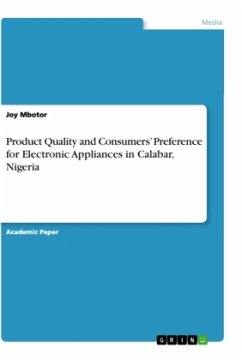 Product Quality and Consumers¿ Preference for Electronic Appliances in Calabar, Nigeria - Mbotor, Joy
