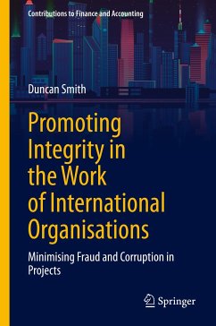 Promoting Integrity in the Work of International Organisations (eBook, PDF) - Smith, Duncan