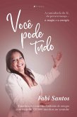 Você Pode Tudo (eBook, ePUB)