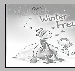 Oups Malbuch - WinterFreude - Hörtenhuber, Kurt