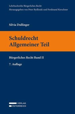 Schuldrecht Allgemeiner Teil - Dullinger, Silvia