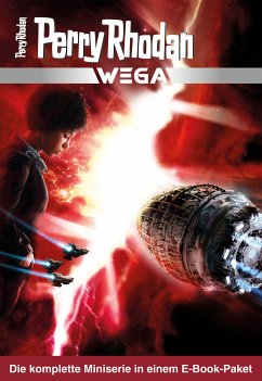 Wega Paket / Perry Rhodan - Wega Bd.1-12 (eBook, ePUB) - Thurner, Michael Marcus; Hary, Ben Calvin; Puljic, Madeleine; Brill, Olaf; Schmidt, Dietmar; Haderer, Katharina V.; Schleifer, Roman; Endler, Arno; Guth, Lucy