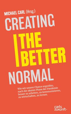 Creating the Better Normal (eBook, ePUB)