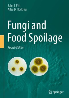 Fungi and Food Spoilage - Pitt, John I.;Hocking, Ailsa D.