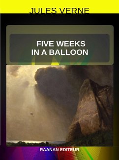 Five Weeks in a Balloon (eBook, ePUB) - Verne, Jules