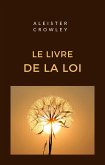 Le livre de la loi (traduit) (eBook, ePUB)