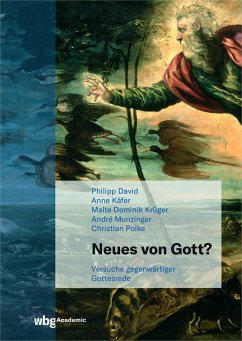 Neues von Gott? - David, Philipp;Käfer, Anne;Krüger, Malte Dominik