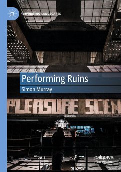 Performing Ruins - Murray, Simon