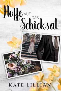 Cover Hoffe auf das Schicksal (eBook, ePUB)