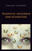 Telepatia, veggence and divination (translated) (eBook, ePUB)