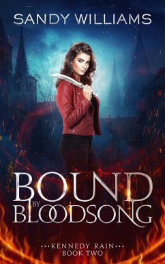 Cover Bound by Bloodsong (Kennedy Rain, #2) (eBook, ePUB)