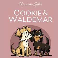 Cookie und Waldemar (eBook, ePUB) - Siller, Riccarda
