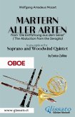 Martern aller Arten - Soprano and Woodwind Quintet (Oboe) (fixed-layout eBook, ePUB)