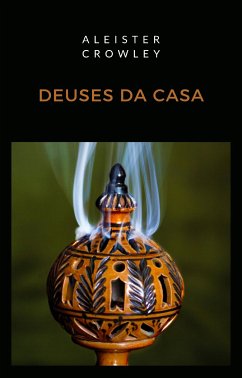 Deuses da casa (traduzido) (eBook, ePUB) - Crowley, Aleister