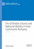 The Orthodox Church and National Identity in Post-Communist Romania