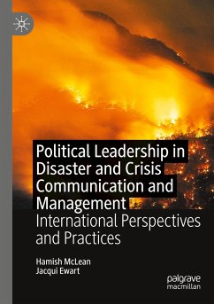 Political Leadership in Disaster and Crisis Communication and Management - McLean, Hamish;Ewart, Jacqui