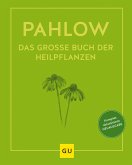 Das große Buch der Heilpflanzen (eBook, ePUB)