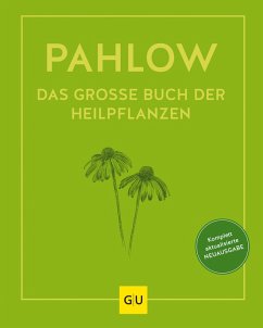 Das große Buch der Heilpflanzen (eBook, ePUB) - Pahlow, Mannfried