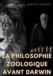 La philisophie zoologique avant Darwin... - Bild 1