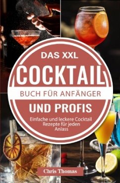 Cover Das XXL Cocktail Buch für Anfänger und Profis