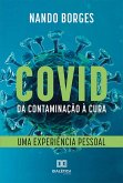 COVID - Da Contaminação à Cura (eBook, ePUB)
