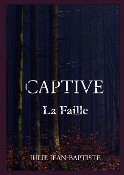 Captive - La Faille (eBook, ePUB)