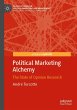 Political Marketing Alchemy - Bild 1