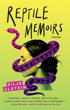 Reptile Memoirs (eBook, ePUB) - Ulstein, Silje