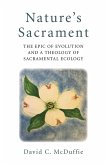 Nature's Sacrament (eBook, ePUB) Nature's Sacrament (eBook, ePUB)