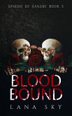 Blood Bound (Dinero de Sangre, #3) (eBook, ePUB)