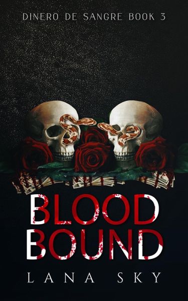 Blood Bound (Dinero de Sangre, #3) (eBook, ePUB)