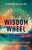 The Wisdom Wheel (eBook, ePUB)