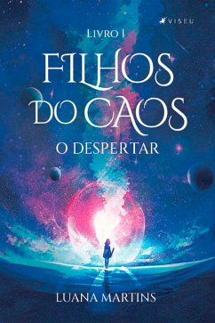 Filhos do Caos (eBook, ePUB) - Martins, Luana