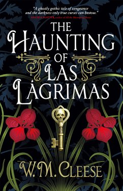 The Haunting of Las Lágrimas (eBook, ePUB) - Cleese, W.M.